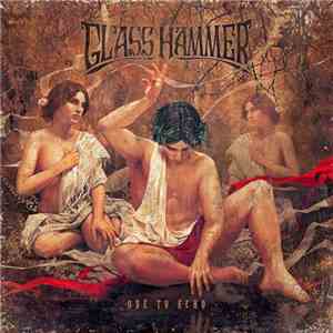 Glass Hammer - Ode To Echo flac album