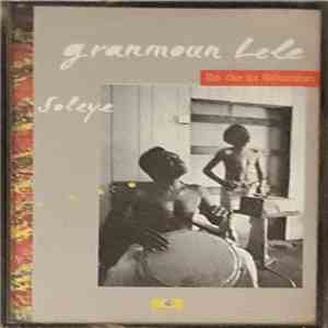Granmoun Lélé - Soleye flac album