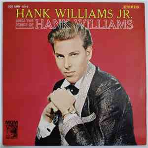 Hank Williams Jr. - Hank Williams Jr. Sings The Songs Of Hank Williams flac album