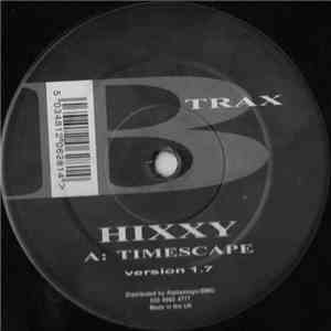 Hixxy - Timescape / Baby Tainted (Version 1.7) flac album