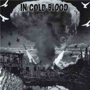 In Cold Blood  - Hell On Earth flac album