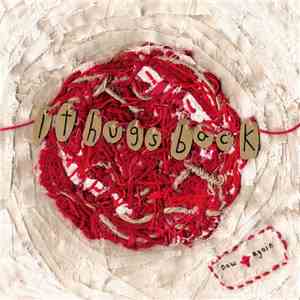 It Hugs Back - Now + Again flac album