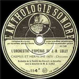J.-B. Lully : Orchestre De La Société Des Concerts De Versailles, G. Cloëz - Cadmus Et Hermione / Phaëton flac album