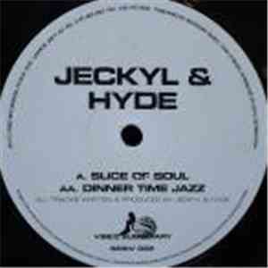 Jeckyl & Hyde - Slice Of Soul / Dinner Time Jazz flac album