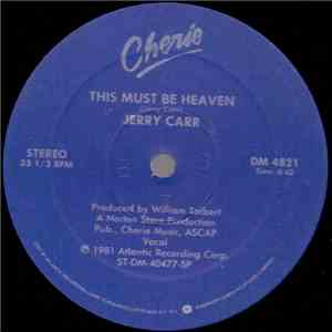 Jerry Carr - This Must Be Heaven flac album