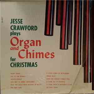 Jesse Crawford - Jesse Crawford Plays Organ And Chimes For Christmas flac album