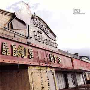Jesu - Pale Sketches flac album