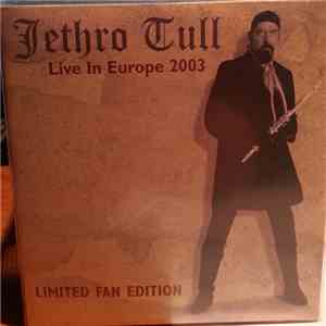 Jethro Tull - Live In Europe 2003 flac album
