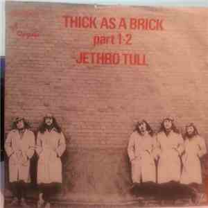 Jethro Tull - Thick As A Brick Part 1 - 2 flac album