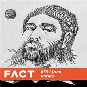 John Barera - FACT Mix 456 flac album