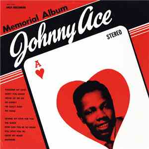 Johnny Ace - Memorial Album flac album