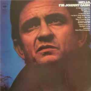 Johnny Cash - Hello, I'm Johnny Cash flac album
