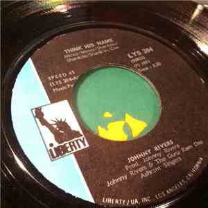 Johnny Rivers - Think His Name / Permanent Change flac album