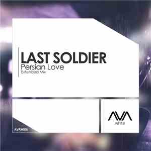 Last Soldier - Persian Love flac album