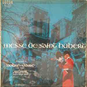 Le Cercle Dampierre Et Bien-Allé De Paris Direction Gabriel Morice - Messe De Saint-Hubert flac album