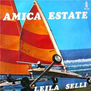 Leila Selli - Amica Estate flac album
