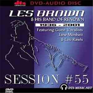 Les Brown And His Band Of Renown - Session #55 flac album