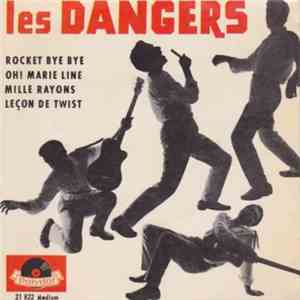 Les Dangers - Rocket Bye Bye flac album