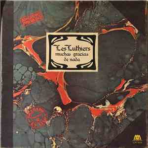 Les Luthiers - Muchas Gracias De Nada - Volumen 6 flac album