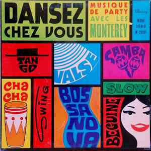 Les Monterey - Dansez Chez Vous Avec Les Monterey flac album