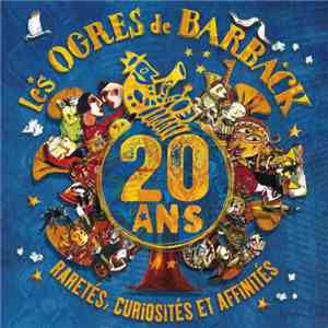 Les Ogres De Barback - Coffret Collector "20 Ans" flac album