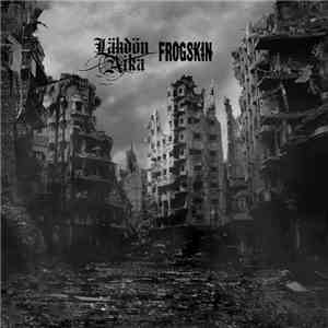 Lähdön Aika / Frogskin - Split flac album