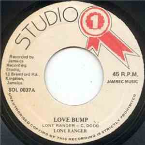 Lone Ranger / Brentford Rockers - Love Bump / Love Bump Version flac album