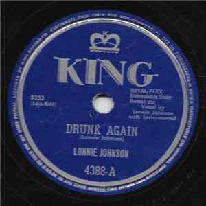 Lonnie Johnson  - Drunk Again / Jelly Roll Baker flac album