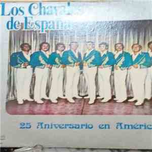 Los Chavales De España - 25 aniversario en America flac album