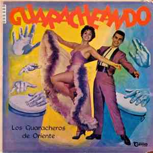 Los Guaracheros De Oriente - Guaracheando flac album