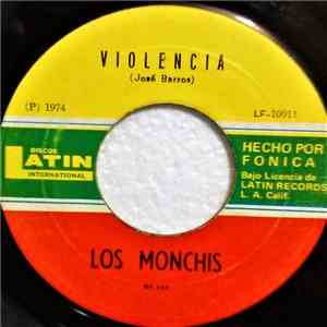 Los Monchis - Violencia / Con Todo El Corazon flac album
