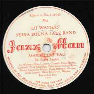 Lu Watters' Yerba Buena Jazz Band - Maple Leaf Rag / Black & White Rag flac album