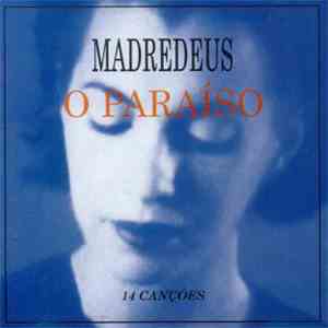 Madredeus - O Paraíso flac album