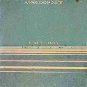 Manfred Schoof Quintet - Light Lines flac album