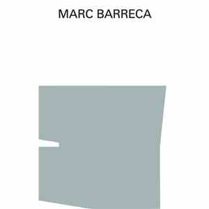 Marc Barreca - Tape-Recordings 1977-1983 flac album