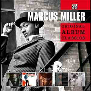 Marcus Miller - Original Album Classics flac album