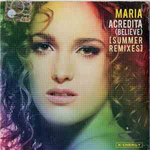 Maria  - Acredita (Believe) (Summer Remixes) flac album