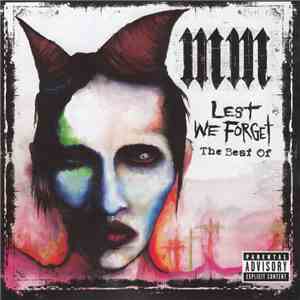 Marilyn Manson - Lest We Forget - The Best Of flac album