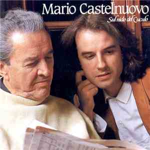 Mario Castelnuovo - Sul Nido Del Cuculo flac album