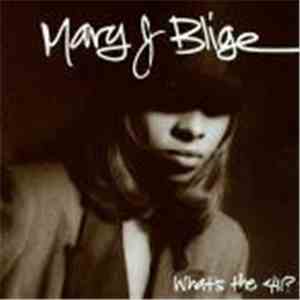 Mary J. Blige - What's The 411? flac album