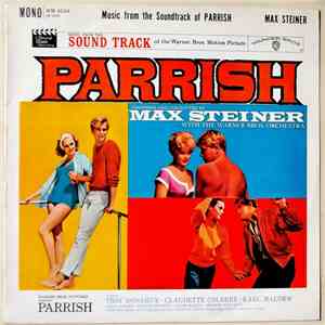 Max Steiner - Parrish (Music From The Sound Track) flac album