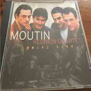 Moutin Réunion Quartet - Power Tree flac album