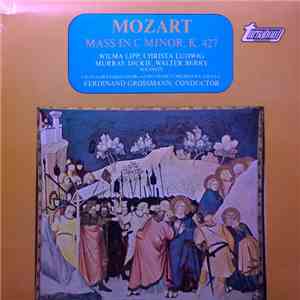 Mozart, Wilma Lipp, Christa Ludwig, Murray Dickie, Walter Berry, Vienna Pro Musica Orchestra, Vienna Oratorio Choir, Ferdinand Grossmann - Mass In C Minor, K. 427 flac album