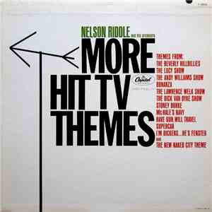 Nelson Riddle And His Orchestra - More Hit TV Themes flac album
