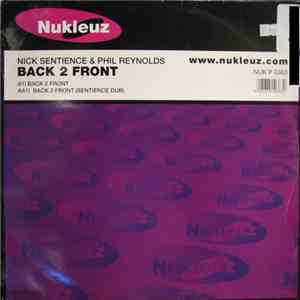 Nick Sentience & Phil Reynolds - Back 2 Front flac album