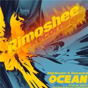 Nightbeater & Outcasted - Ocean flac album