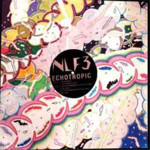 NLF3 - Echotropic flac album