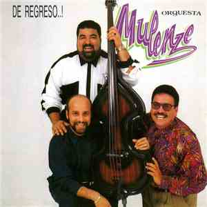 Orquesta Mulenze - De Regreso flac album