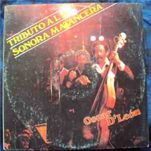 Oscar D' León - Tributo A La Sonora Matancera flac album