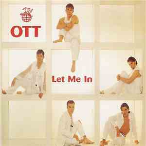 OTT  - Let Me In flac album